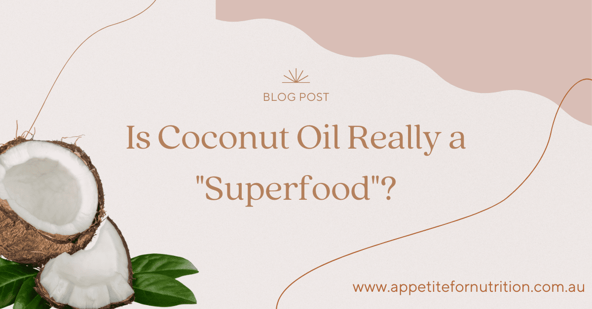 Is Coconut Oil Really a “Super Food”?