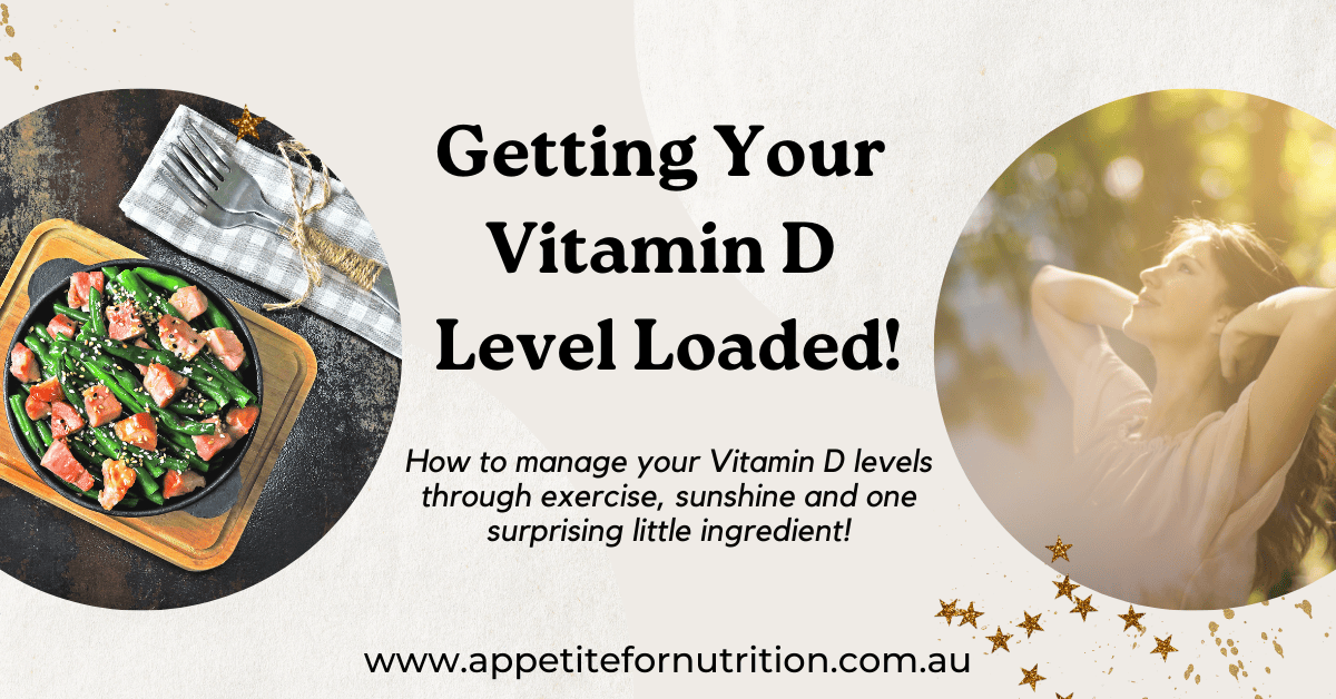 Getting your Vitamin D Level Loaded!