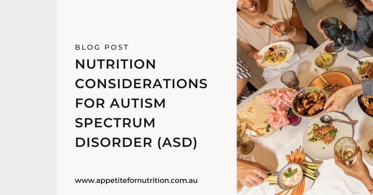 Nutrition Consideratins for autism (ASD)