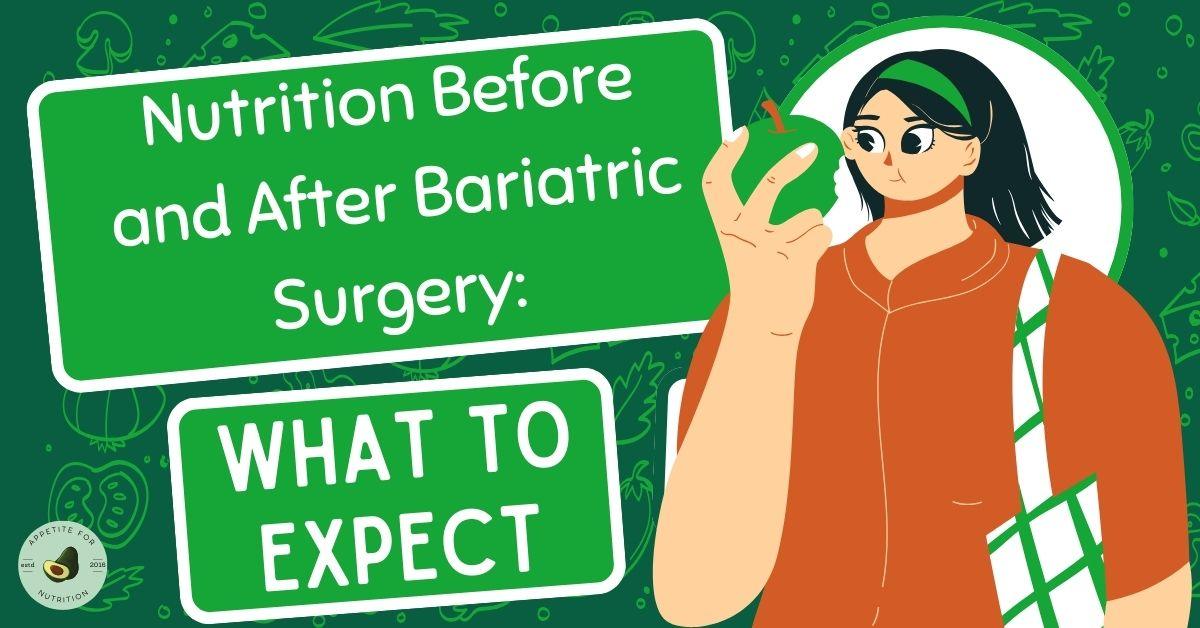 nutrition before and after bariatric surgery